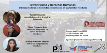 Extraktivismus und Menschenrechte: indigene Gemeinschaften in Guatemala und Honduras im Widerstand